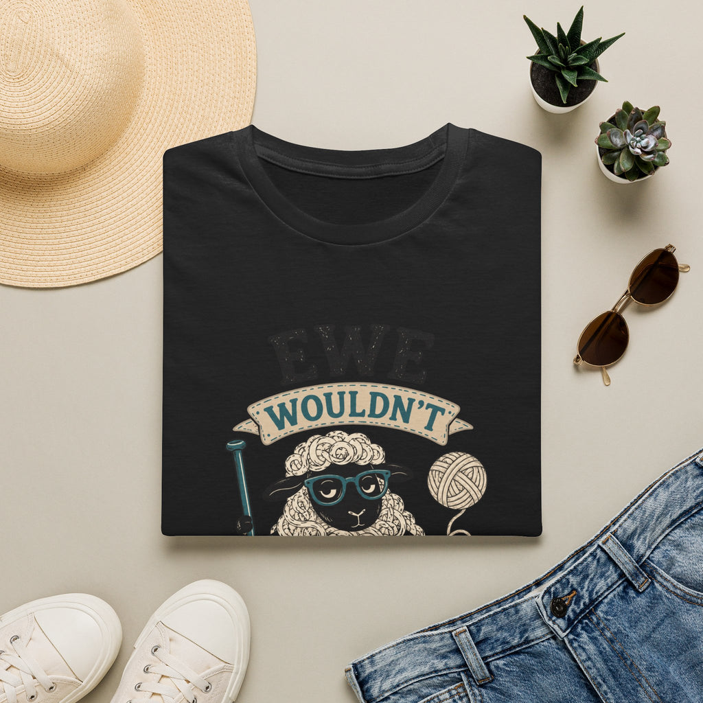 Ewe Wouldn't Understand T-Shirt