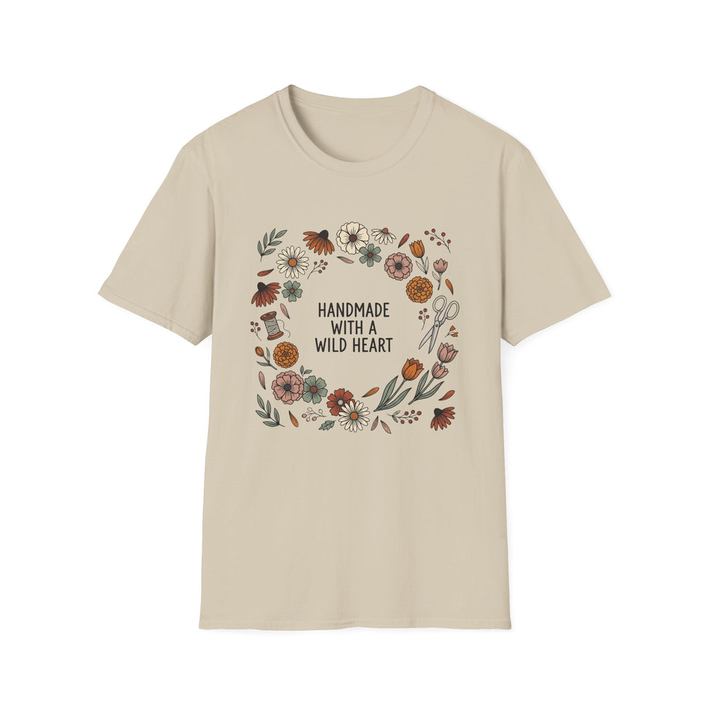 Handmade With A Wild Heart T-Shirt
