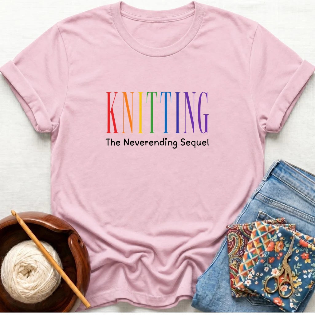 Knitting, The Never Ending Sequel T-Shirt