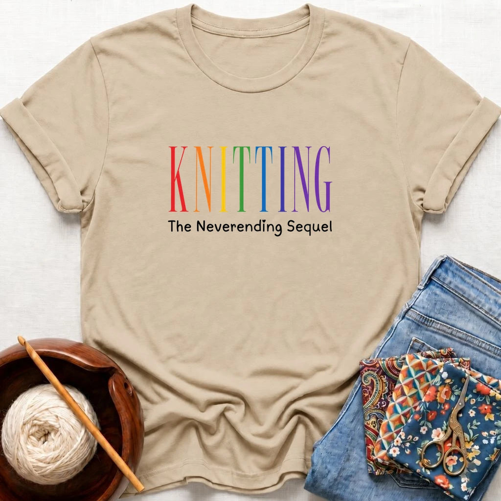 Knitting, The Never Ending Sequel T-Shirt