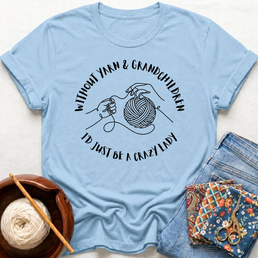 Without Yarn & Grandchildren..