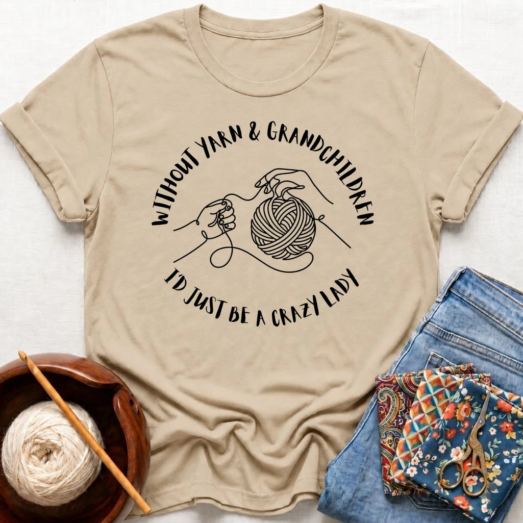 Without Yarn & Grandchildren..