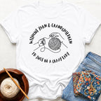 Without Yarn & Grandchildren..